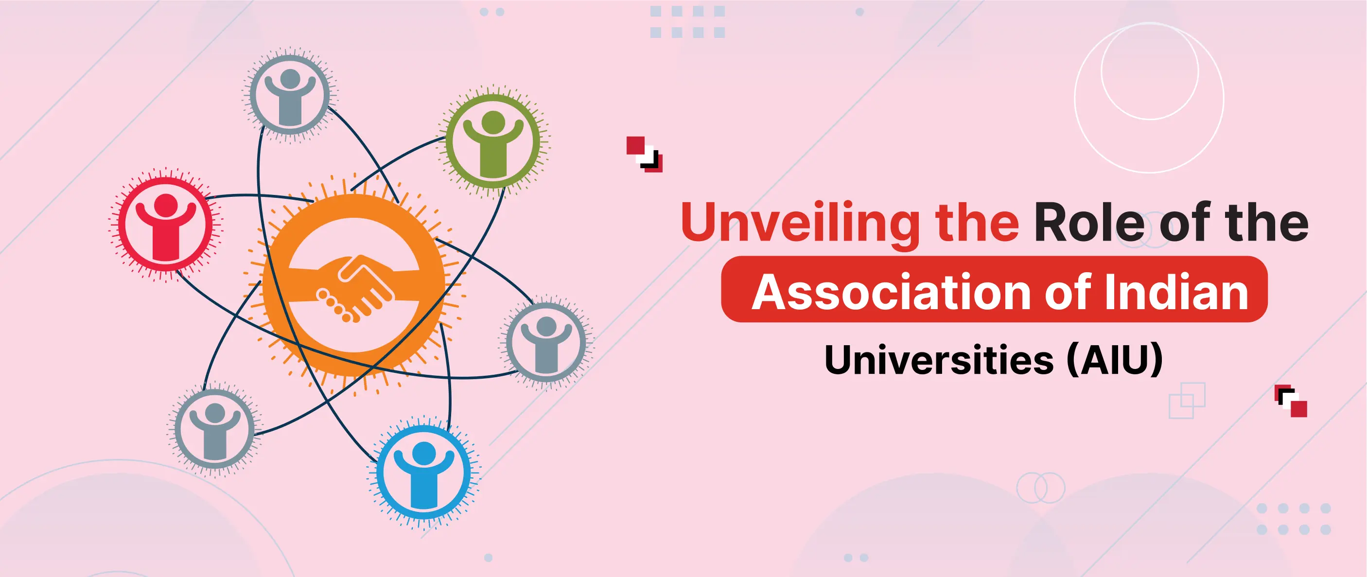 Unveiling the Role of the Association of Indian Universities (AIU)